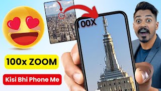 100x Zoom Camera App for Android and iPhone  100X Zoom Camera App  Camera Zoom App [upl. by Ataliah155]