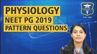 PHYSIOLOGY  NEET PG 2019 PATTERN QUESTIONS [upl. by Namzaj]