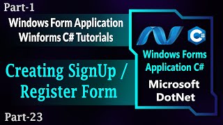 23  Creating SignUp  Registration Form With Login form In Winforms C  Part1 HindiUrdu [upl. by Elesig332]