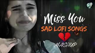 Miss you sad Lofi songs youtubevideo trending sadsong highlight [upl. by Jardena]