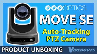 PTZOptics Move SE PTZ Camera Unboxing [upl. by Critta]