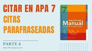 📚 Cómo Hacer Citas Parafraseadas en Normas APA 7ma Edición 📝  Guía Completa 🎓 [upl. by Saravat]