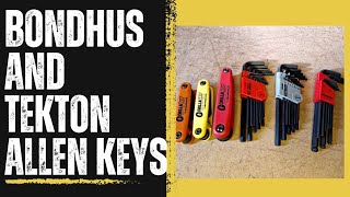 Bondhus And Tekton Allen Key Review [upl. by Chow]