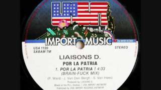 Liaisons D  Por La Patria  BrainFuck Mix [upl. by Sandeep]