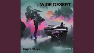 Wide Desert [upl. by Dode]