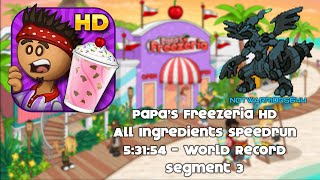 Papas Freezeria HD All Ingredients Speedrun  Segment 3 [upl. by Hidie]