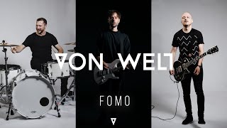 VON WELT  FOMO Offizielles Musikvideo [upl. by Rosinski]