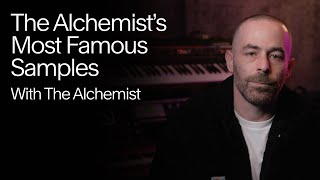 The Alchemits Most Famous Samples  The Alchemist [upl. by Ykcul]