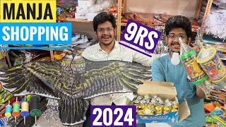 Uttrayan 🤩 Manja and Kites Rates 2024 best kites and manjha Shopping 🛍 2024 Kite Flying [upl. by Hnib496]