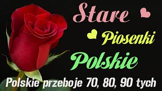 Stare Polskie Piosenki Lata 70 80 90  Muzyka Lata 70 80 90  Piosenki starszego pokolenia [upl. by Jon]