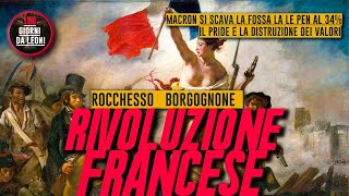 RIVOLUZIONE FRANCESE  Borgognone amp Rocchesso [upl. by Eldorado]