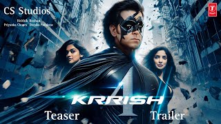 Krrish 4  Teaser Trailer  Hrithik Roshan  Priyanka Chopra  Deepika Padukone  Fan Made Teaser [upl. by Haduhey]