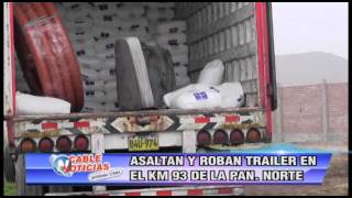 006 ASALTAN Y ROBAN TRAILER EN EL KM 93 PAN NORTE [upl. by Neladgam]