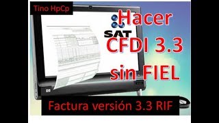 HACER FACTURA GLOBAL VERSION 33 SIN FIRMA ELECTRÓNICA RIF [upl. by Lahcsap758]