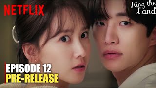 King The Land Episode 12 Preview Revealed ENG SUB [upl. by Ayaladnot]