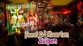 Feest Dj Maarten  Zuipen [upl. by Alemac]