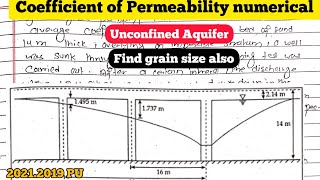 Unconfined Aquifer Numerical  find Grain size  Coefficient of Permeability  202120182013 PU [upl. by Franzoni806]