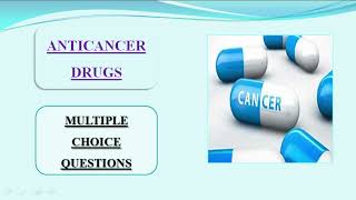 ANTICANCER DRUGS MULTIPLE CHOICE QUESTIONS  ANTINEOPLASTIC DRUGS [upl. by Prasad]