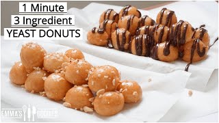 1 Minute 3 Ingredient GLAZED DONUTS Homemade Yeast Donuts Recipe  Loukoumades [upl. by Tansey552]