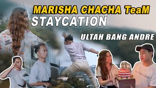 MARISHA CHACHA TEAM STAYCATION Ultah Bang Andre [upl. by Enortna61]