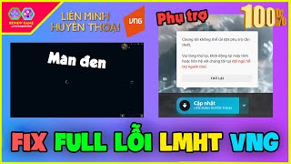 Hướng Dẫn Chi Tiết Cách Fix Tất Cả Lỗi Hiện Có Khi Cài Đặt Liên Minh Huyền Thoại VNG Chuẩn Nhất 2023 [upl. by Ellissa941]