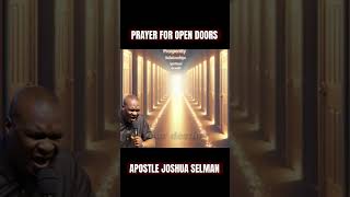 PRAYER FOR DOORS TO OPENAPOSTLE JOSHUA SELMAN onlinesermon koinoniaglobal [upl. by Ylrad]