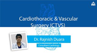 Cardiothoracic amp Vascular Surgery CTVS  Dr Rajnish Duara [upl. by Aidni]