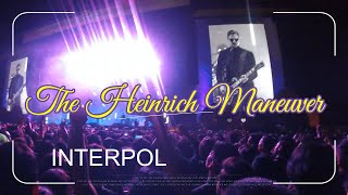 Interpol  The Heinrich Maneuver Corona Capital 2019 [upl. by Eisle]