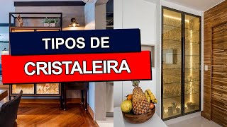 CRISTALEIRA Confira  de 40 tipos de cristaleiras para decorar sua casa [upl. by Rodmur]