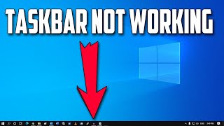 How To Fix Taskbar Not Working in Windows 10 [upl. by Ajnat]