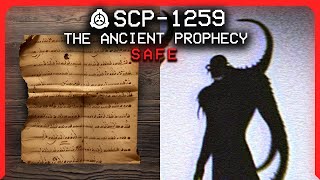 SCP1259 │ The Ancient Prophecy │ Safe │ Infohazard SCP [upl. by Atyekram]