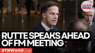 LIVE NATO Secretary General Mark Rutte’s Remarks Ahead of Key Foreign Ministers Meeting [upl. by Ajtak]