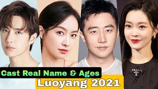 Luoyang Chinese Drama Cast Real Name amp Ages  Huang Xuan Wang Yi Bo Victoria Song Song Yi [upl. by Wilmer]