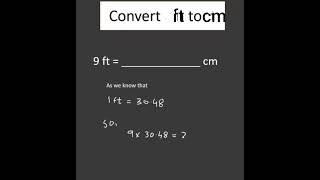 Convert Feet to Centimeters  ft to cm mathswithmaryam shortsfeed [upl. by Ecirrehs]