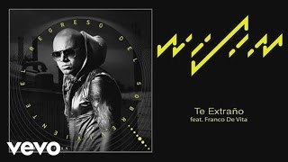 Wisin  Te Extraño Cover Audio ft Franco de Vita [upl. by Netnert]