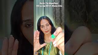 Reiki to Manifest Miracles with Malachite  Online Free Reiki Healing Session [upl. by Eppilihp]