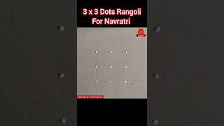 3 x 3 Dots Rangoli For Navratri Navratri Diwali Rangoli Kolam Muggulu Shorts [upl. by Vachil107]