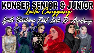 LAILA CANGGUNG IYETH BUSTAMI FEAT LESTI DACADEMY lestikejora iyethbustami seniorjunior indosiar [upl. by Aneger732]