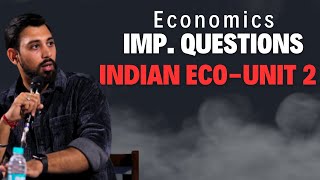 Revision  Important questions  Indian Economic Development  Unit 2 [upl. by Edra]