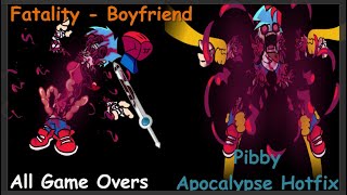 FNF Pibby Apocalypse Hot Fix V07  All Gameover All death Boyfriend Sin Censura [upl. by Silvana]