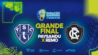 AO VIVO  Paysandu x Remo  Final  Parazão Banpará 2024 [upl. by Berti]