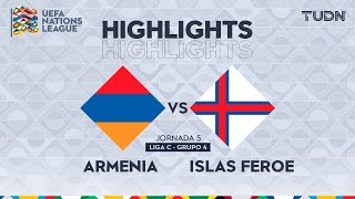 HIGHLIGHTS  Armenia vs Islas Feroe  UEFA Nations League 2024  TUDN [upl. by Abbe]