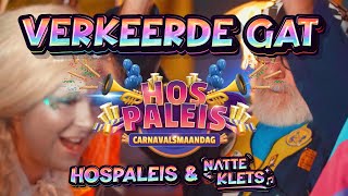 Verkeerde Gat  Hospaleis amp Natte Klets Carnaval 2024 [upl. by Notsreik732]