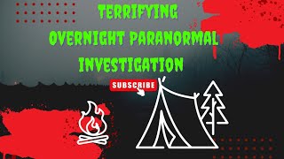 Unveiling Terrifying Demon Possession Haunting Encounters at Wildwood Campground [upl. by Hazrit939]