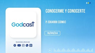 Conocerme y conocerte  Godcast 160924 [upl. by Ielarol959]