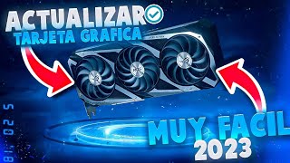 ✅ ACTUALIZAR TARJETA GRÁFICA ✅ WINDOWS 10 8 7 Vista XP ✅ MUY FACIL EN 2023 [upl. by Donaugh155]