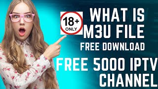 What is m3u file free iptv how to use m3u file free iptv m3u file download [upl. by Perice]