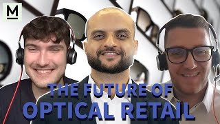 The Future Of Optical Retail With Personalisation  W  Mohamed Elsalam Magrabi 121 [upl. by Alisia]