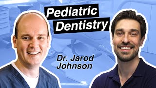 Dental Specialties and Pediatric Dentistry with Dr Jarod Johnson [upl. by Duffie968]