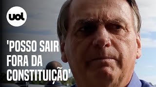 Bolsonaro Eu posso sair fora das quatro linhas da Constituição mas não devo [upl. by Ynnek213]